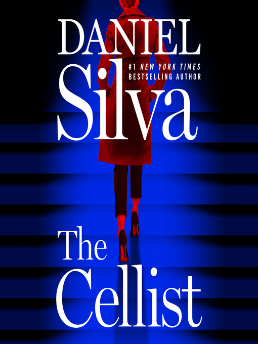 Title details for The Cellist by Daniel Silva - Wait list